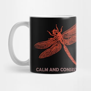 Calm And Consistent Mug